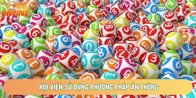 Hội viên sử dụng phương pháp ăn thông
