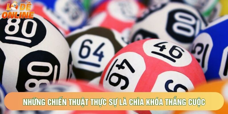 Những chiến thuật thực sự là chìa khóa thắng cuộc